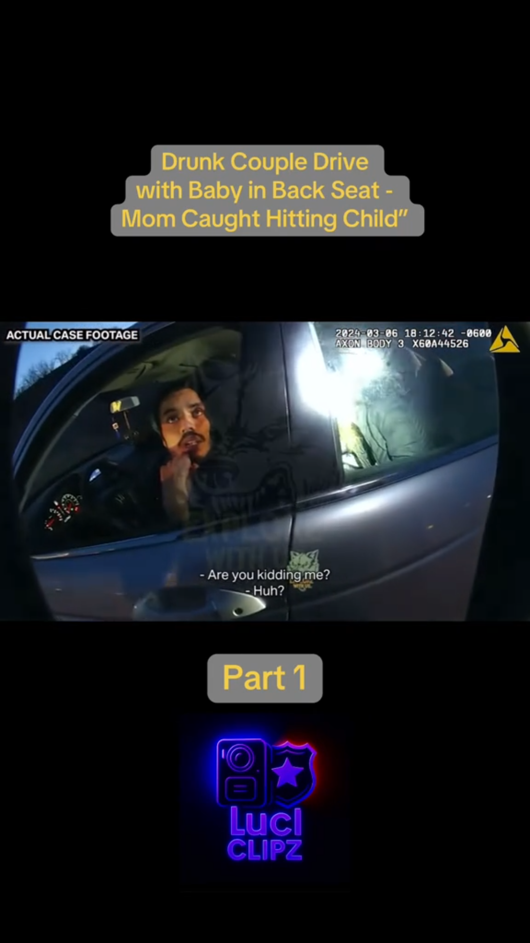 Drunk Couple Drive With Baby in Back Seat — Mother Caught Striking Child