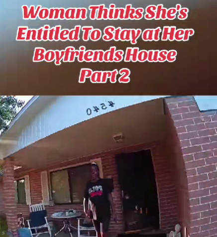 She Refused to Leave Her Boyfriend’s House — Then Things Got Complicated 😬
