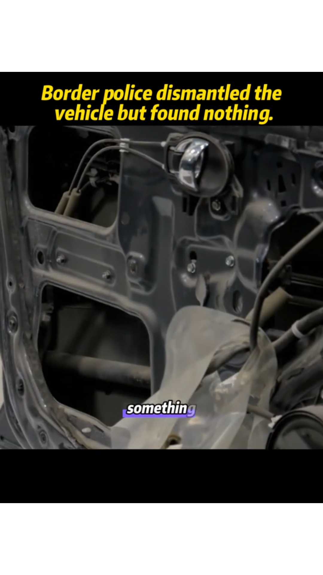 Border Police Dismantled the Vehicle… But Found Nothing