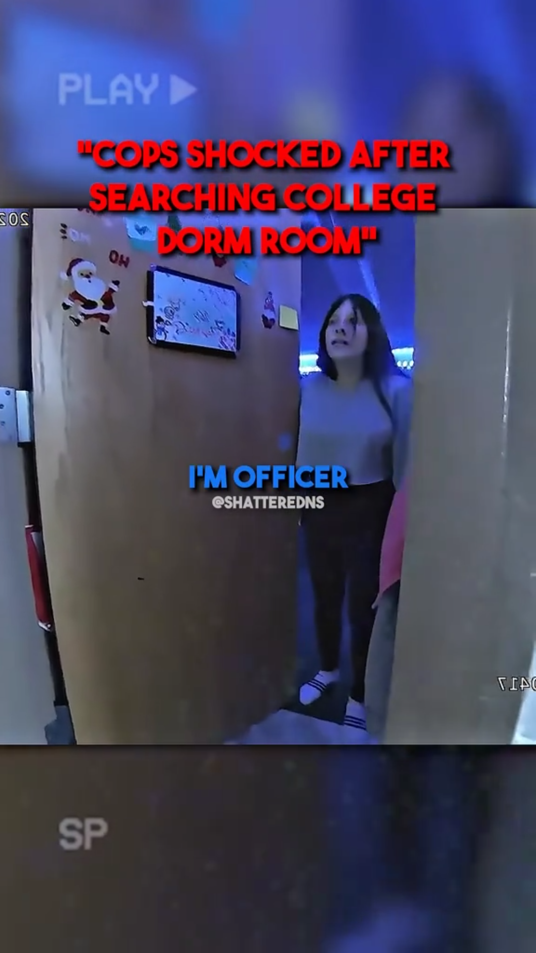 Cops Shocked After Searching College Dorm Room